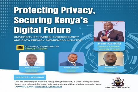 University Of Nairobi Launches Cybersecurity And Data Privacy Initiative At Inaugural Webinar